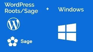 How to Install WordPress Roots/Sage on Windows | WordPress Development Tutorial