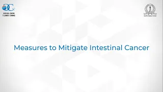 Measures to Mitigate Intestinal Cancer | A webinar by DCCC