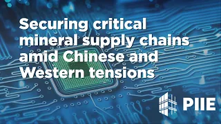 Securing critical mineral supply chains amid Chinese and Western tensions