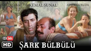 Şark Bülbülü | Türk Filmi | FULL HD | KEMAL SUNAL | Subtitled