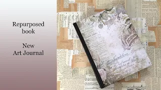 How to repurpose a novel into an Art Journal