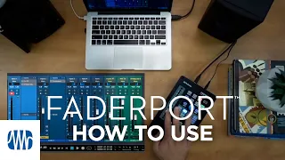 PreSonus—How to use the FaderPort