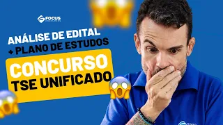 Análise de edital + Plano de estudos - Concurso TSE UNIFICADO (PÓS-EDITAL 2024)