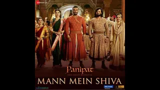 Mann Mein Shiva Song from Panipat| Song by Deepanshi Nagar