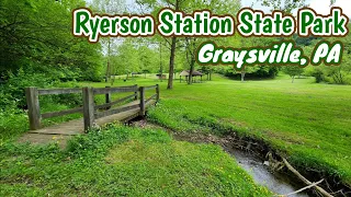 Ryerson Station State Park - Graysville, PA