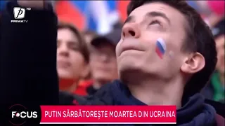 Putin sărbătorește moartea din Ucraina