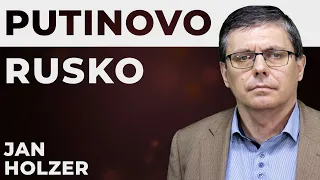 Jan Holzer: Putin nemá daleko k neomezené moci. Vnímat Rusko skrze naše hodnoty je chyba. | SVĚTOVÍ