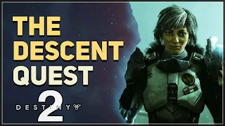 The Descent Destiny 2