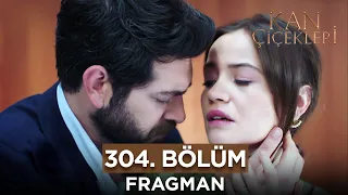 Kan Çiçekleri 304. Bölüm Fragmanı - 26 Nisan Cuma