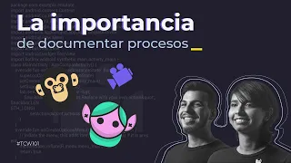 Podcast - Capitulo 5 - La importancia de documentar procesos