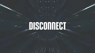 Becky Hill, Chase & Status - Disconnect (Ben Nicky Remix) Lyrics