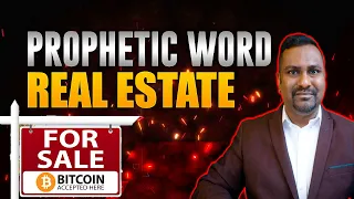 The Lord Says, Wealth is Accumulated for you to Transfer // Real Estate, Bitcoin Prophetic Word!