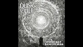 Dusk Cult - Night Sky Revelations (Full-length: 2023)