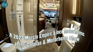 2023 Morelo Empire Liner Motorhome at the Caravan and Motorhome Show !!