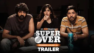 Super Over Trailer | Naveen Chandra, Chandini Chowdary, Sudheer Varma | An AHA Original