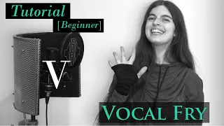 Vocal Fry Tutorial V - How to Practice & Tips - Vocal Distortion Tutorials by Aliki Katriou