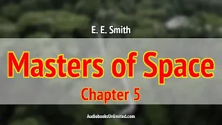 Masters of Space Audiobook Chapter 5