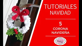 🍀 TUTORIAL DE NAVIDAD 5: CORONA NAVIDEÑA a crochet | Crochet CHRISTMAS WREATH