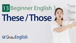 English Grammar: These / Those