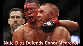 Nate Diaz BLASTS Boxers Defends Conor Mcgregor