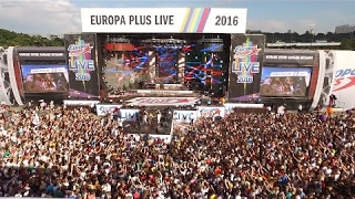 Europa Plus LIVE 2016 — Как это было!