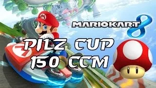 Lets Play Mario Kart 8 PILZ CUP 150ccm Deutsch