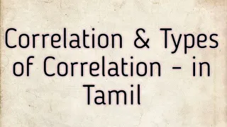 Correlation & Types of Correlation with example - in Tamil