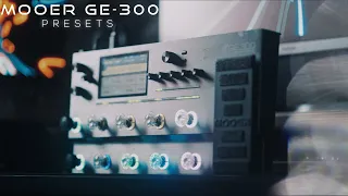 Mooer GE-300 Presets - Worship, Rock, Indie