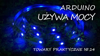 Arduino 12: UŻYWAMY MOCY