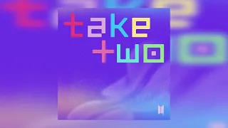 [10 HOURS] BTS (방탄소년단) - Take Two | 1시간