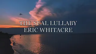 The Seal Lullaby - Eric Whitacre, Flute Quintet