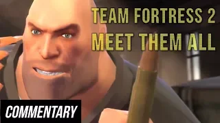 [Blind Reaction] Team Fortress 2 - Meet Them All