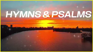 Hymns & Psalms: 3 Hour of Piano Hymns for Prayer & Meditation | Worship Music