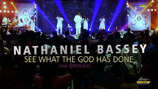 Nathaniel Bassey | See What The Lord Has Done | Live @RHOGIC | RIHAIC2022