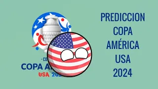 PREDICCION COPA AMÉRICA USA 2024 | COUNTRYBALLS