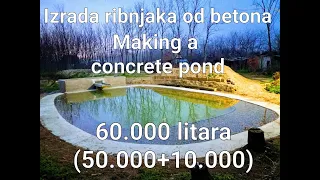 Kako sam napravio ribnjak od betona - How I made a concrete pond @slobokoisarani