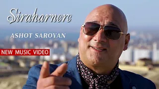 Ashot Saroyan - SIRAHARNERE