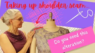 How to Take Up Shoulder Seam -step by step walk through