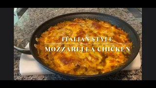 Slice Of Life: Italian Style Mozzarella Chicken #ChickenDinner #Homemade #EasySupper