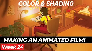 #24 Making my own animated film - COLOR & SHADING!