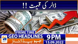 Geo News Headlines 9 PM - Dollar Price! | 13 September 2022