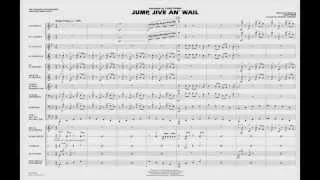 Jump, Jive an' Wail by Louis Prima/arr. Michael Sweeney