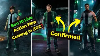 Ben 10 new live action movie confirmed - Warner Bros Confirmed it ✅ - Know Actor and release date?