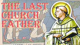 Bernard of Clairvaux: The Last of the Church Fathers - Christian Biographies