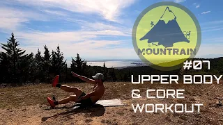 Mountrain #07 Upper Body & Core Workout (Intermediate level) • Thessaloniki • Greece