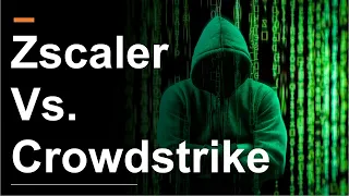 CrowdStrike VS Zscaler: The Best Cybersecurity Stock Is?