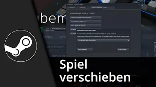 Steam Spiel verschieben (auf SSD / andere Festplatte) ✅ Tutorial