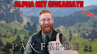 The Last Info Before the Alpha - Pax FriDEI Review EP.50