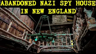 Abandoned Nazi Spy House in New England (Untouched) | Abandoned Places EP 82