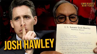 A Letter from Senator Josh Hawley? - Lewis Black's Rantcast